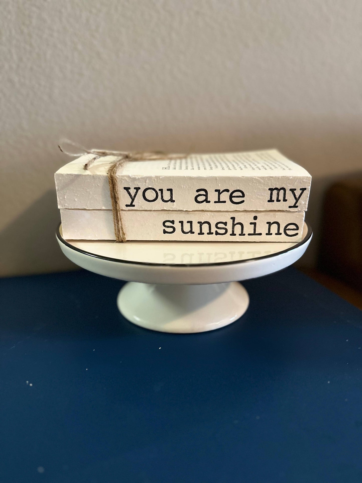 You are my sunshine Book Stack